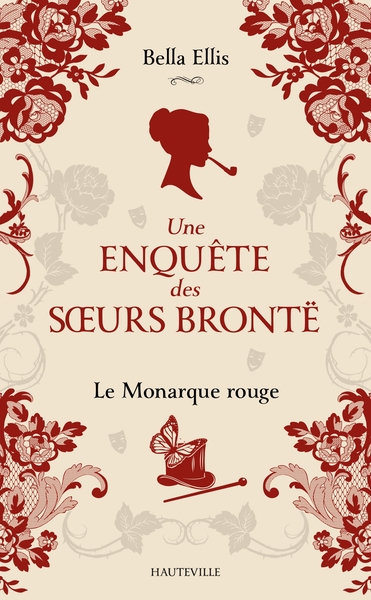 Picture of Une enquête des soeurs Brontë, T3 : Le Monarque rouge