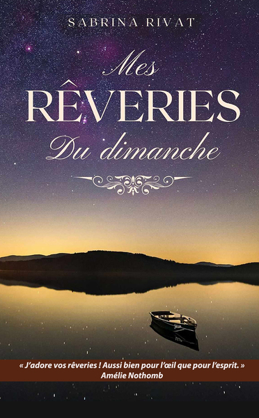 Picture of Mes rêveries du dimanche