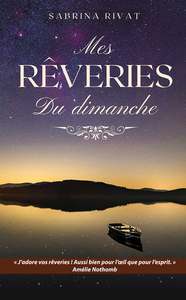 Picture of Mes rêveries du dimanche
