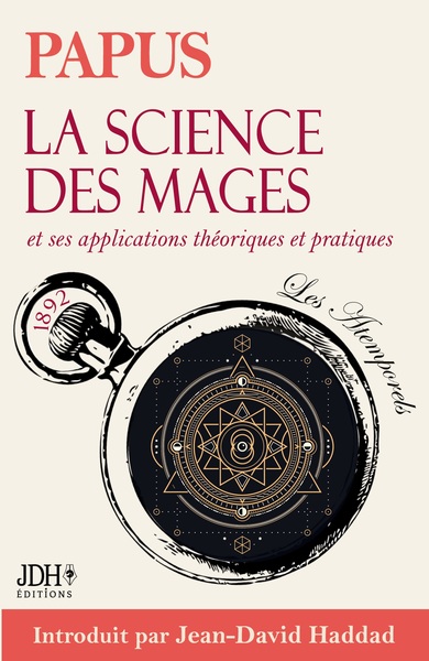 Picture of La science des mages, traité fondateur de l'occultisme moderne