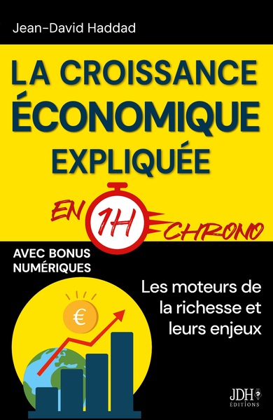 Image de La croissance économique expliquée en 1h chrono
