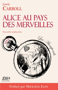 Picture of Alice au pays des merveilles - Nouvelle traduction par Clémentine Vacherie