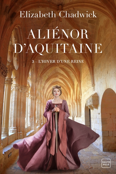Picture of Aliénor d'Aquitaine, T3 : L'Hiver d'une reine