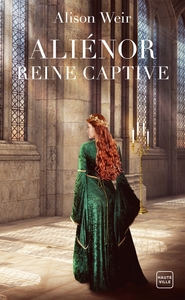 Picture of Aliénor, Reine captive