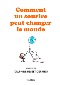 Image de Comment un sourire peut changer le monde