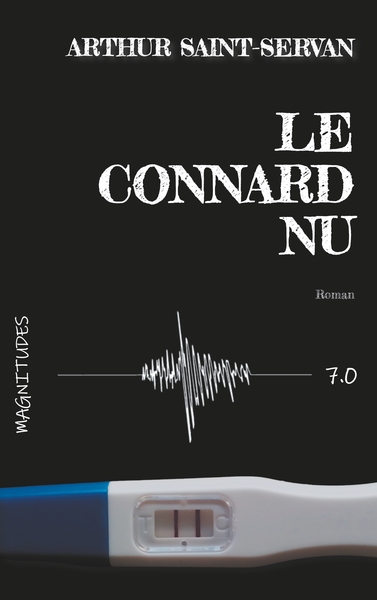 Image de Le connard nu - Magnitude 7.0
