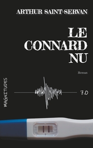 Image de Le connard nu - Magnitude 7.0