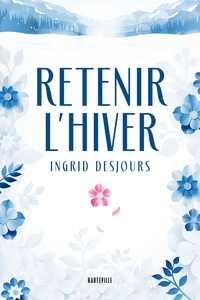 Picture of Retenir l'hiver