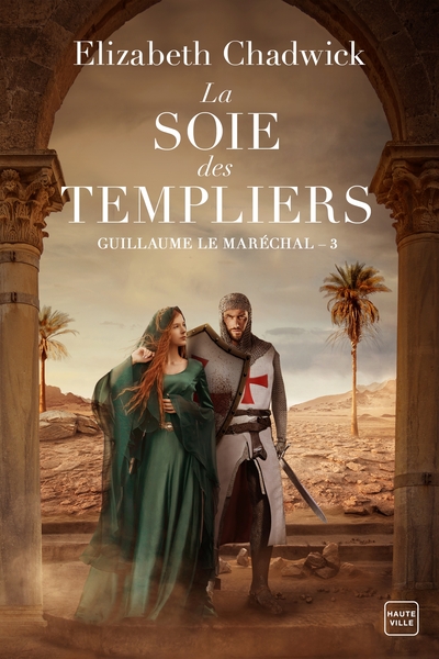 Picture of Guillaume le Maréchal, T3 : La Soie des Templiers