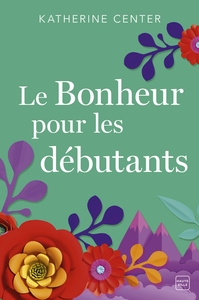 Image de Le Bonheur pour les débutants