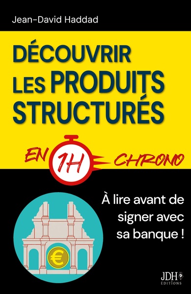 Image de Découvrir les produits structurés en 1h chrono