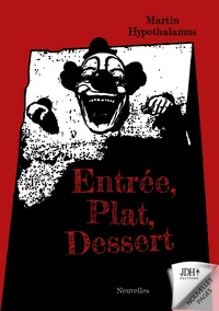 Image de Entrée, Plat, Dessert