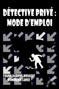 Picture of Détective privé : mode d'emploi