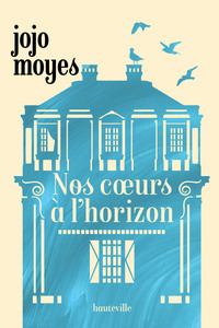 Picture of Nos coeurs à l'horizon