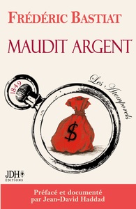 Image de Frédéric Bastiat — Maudit Argent nouvelle édition 2026