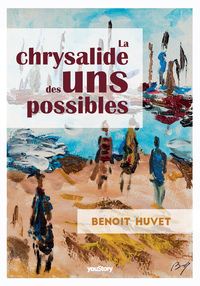 Picture of La Chrysalide des uns possibles