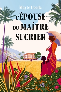 Picture of L'Épouse du maître sucrier