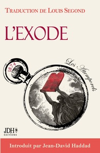 Picture of L'EXODE : de la Sortie d'Egypte aux 10 commandements, texte intégral