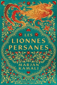 Image de Les Lionnes persanes
