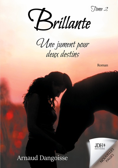 Picture of Brillante, une jument pour deux destins