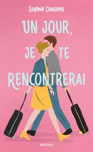 Image de Un jour, je te rencontrerai