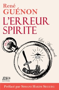 Picture of L'erreur Spirite édition 2022, préfacé par Sissani Hakim Segueg