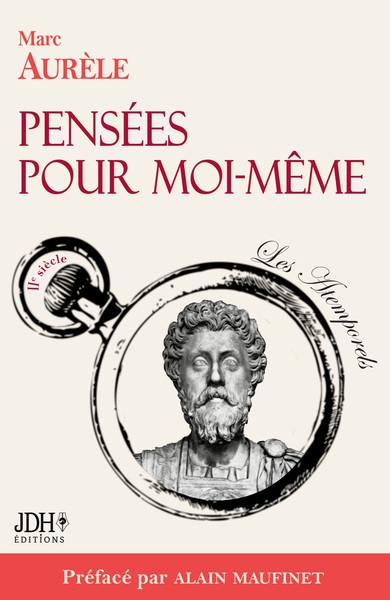 Picture of Pensées pour moi-même préfacé par Alain Maufinet