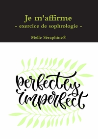 Image de Je m'affirme - exercice de sophrologie