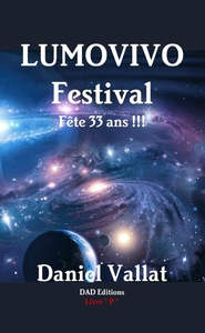 Picture of LUMOVIVO Festival - Fête 33 ans !!!