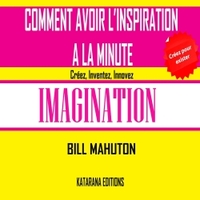 Picture of Comment avoir l'Inspiration à la minute