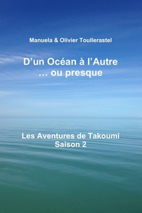 Picture of D'un Océan à l'Autre ... ou presque