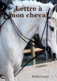 Image de Lettre à mon cheval