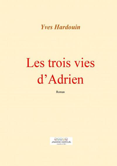 Image de Les trois vies d'Adrien