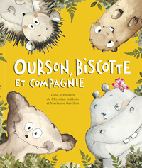 Image de Ourson, Biscotte et compagnie