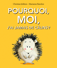 Image de Pourquoi moi, j'ai jamais de câlins ?