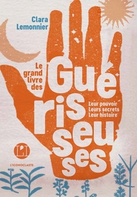 Image de Le Grand Livre des guérisseuses