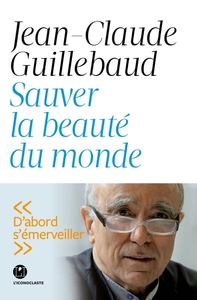 Image de Sauver la beauté du monde