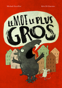 Image de Mot le plus gros (Le)