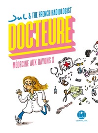 Image de Docteure - Médecine aux rayons X