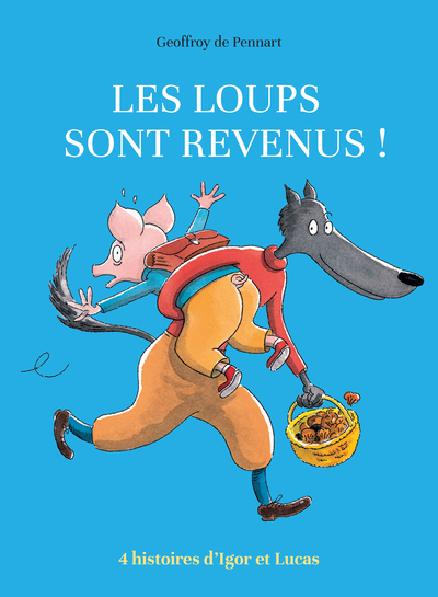 Image de LES LOUPS SONT REVENUS ! (Anthologie)
