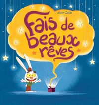 Image de Fais de beaux rêves
