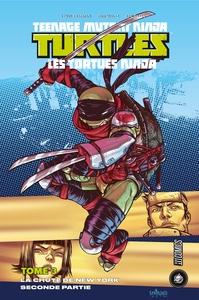 Image de Les Tortues ninja - TMNT, T3 : La Chute de New York, Seconde partie