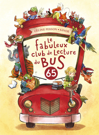 Image de Le fabuleux club de lecture du bus 65