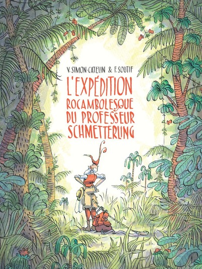 Picture of L'expédition rocambolesque du professeur Schmetterling