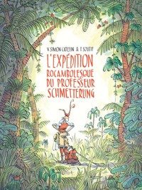 Picture of L'expédition rocambolesque du professeur Schmetterling