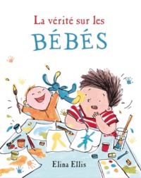 Image de La vérité sur les bébés