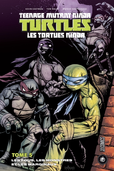 Image de Les Tortues ninja - TMNT, T5 : Les Fous, les Monstres et les Marginaux