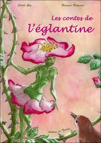 Image de Les contes de l'églantine