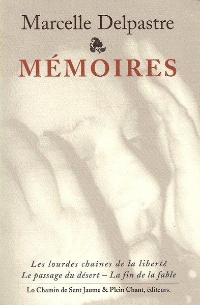 Image de Mémoires : Les Lourdes chaînes de la liberté, Le Passage du désert, La Fin de la fable