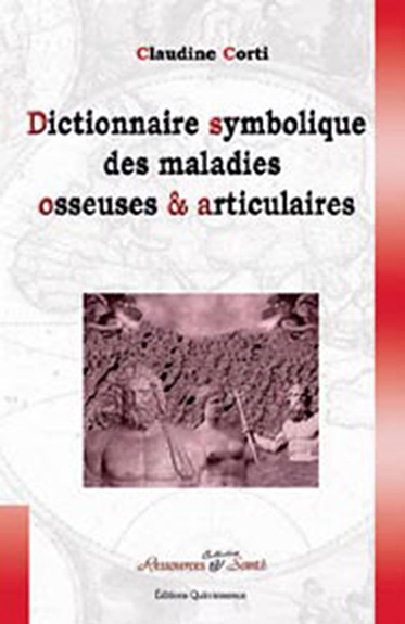 Image de Dictionnaire symbolique maladies osseuses & articulaires